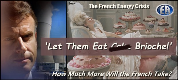 MacronEnergyCrisisMarieAntoinette-min