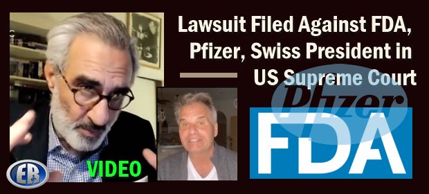 Swiss Banker Pascal Najadi Files His Case in the US Against FDA, Pfizer and the Swiss President - Europe Reloaded