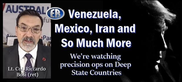 The Dead Man Switches are Off – What’s Really Going Down in Iran, Venezuela, Mexico, &etc. [VIDEO]