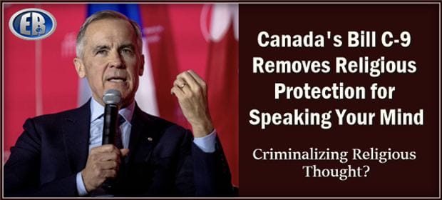 Canada’s House of Commons passes ‘anti-Christian’ bill that would criminalize quoting Bible