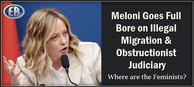 “How Can Women Trust The System If Gang-Rapists Can’t Be Deported?” – Meloni Rages Against Italian Judiciary