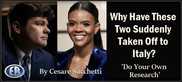 Candace Owens and Nick Fuentes’ escape to Italy and their ties to the Italian deep state