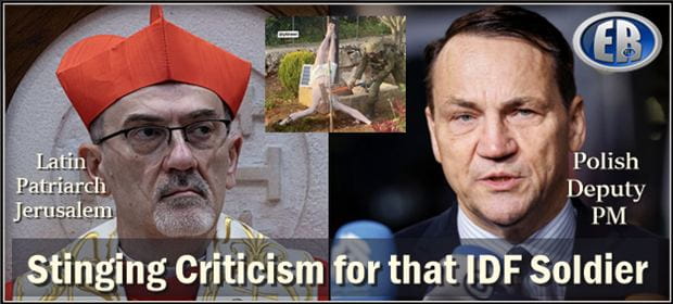 Poland’s FM and Jerusalem’s Latin Patriarch Respond to IDF Soldier Destroying Statue